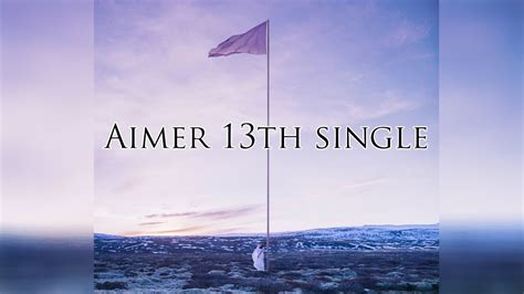 Aimer 13th single 「 Album Full 」Download Now 「Flac」 - YouTube