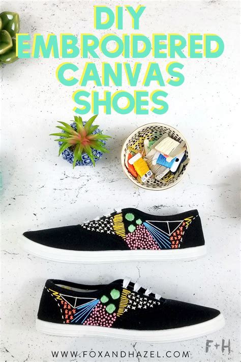 How To DIY Embroidered Canvas Shoes | Fox + Hazel