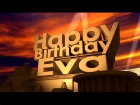 Happy Birthday Eva - YouTube