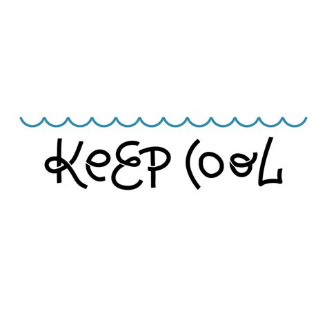 Keep cool quote. Hand drawn lettering. Modern line calligraphy ...