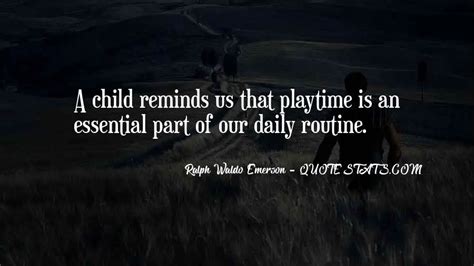 Top 27 Playtime Is Over Quotes: Famous Quotes & Sayings About Playtime Is Over