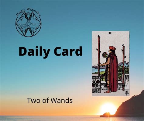 Two of Wands | Magic Wizardry