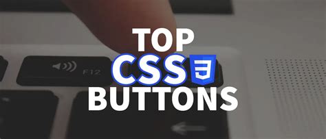 65 Beautiful CSS Buttons