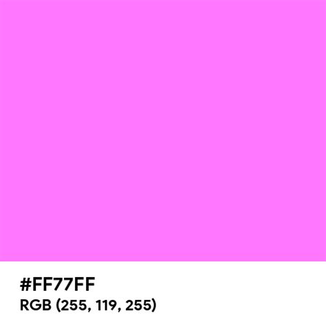 Light Magenta color hex code is #FF77FF