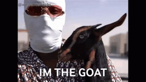 Im-the-goat GIFs - Get the best GIF on GIPHY