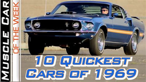 Top 10 Quickest Muscle Cars Of 1969 Muscle Car Of The Week Episode 373 - YouTube