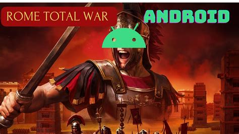 Rome Total War Android Gameplay 2023 HD - YouTube