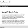 How To Change The Fonts On Your WordPress Site - WIREDGORILLA