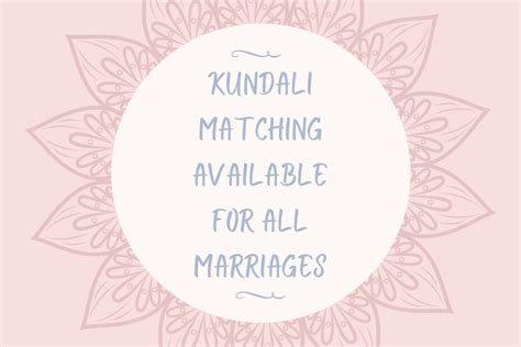 Kundali Matching available for all marriages - Kundli Matching