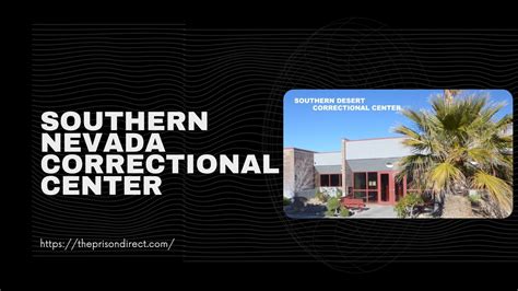 Southern Nevada Correctional Center - The Prison Direct