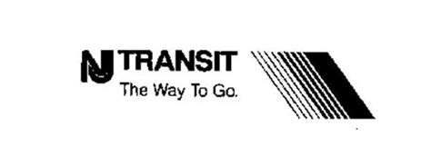 NJ TRANSIT THE WAY TO GO. Trademark of New Jersey Transit Corporation ...