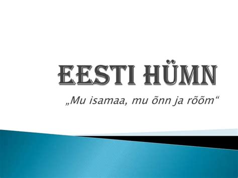 Eesti hümn | PPT | Free Download