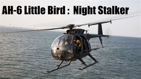 AH-6 Little Bird : The Night Stalker - YouTube