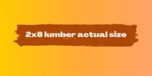 2x8 lumber actual size - WoodworkingToolsHQ