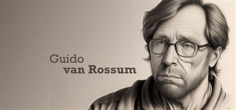 The Personal Story Behind the Creation of Python: Guido van Rossum | by ...