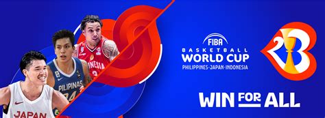 A Win For All as World Cup tickets go on sale in Philippines, Japan and Indonesia - FIBA ...