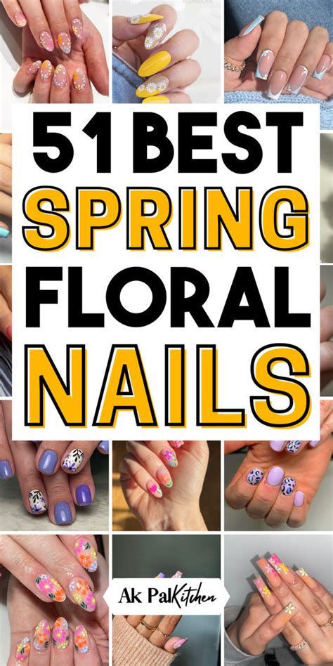 51 Best Spring Floral Nails - Ak Pal Kitchen