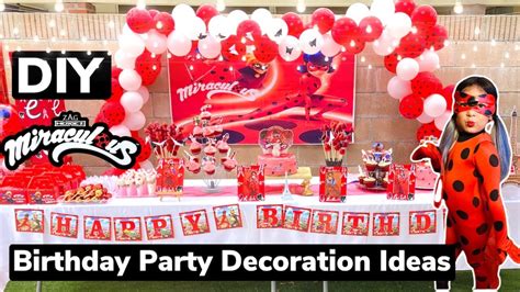 DIY Miraculous Ladybug Birthday Party Decoration Ideas - YouTube