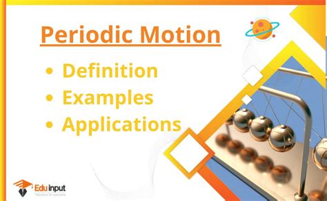 What is Periodic Motion?-Definition, Examples, And Application