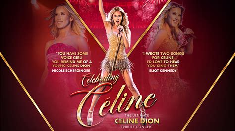 Celebrating Céline - The Ultimate Céline Dion Tribute Concert - New Theatre Peterborough