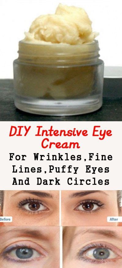 Homemade Intensive Eye Cream For Wrinkles,Fine Lines, Puffy Eyes And ...