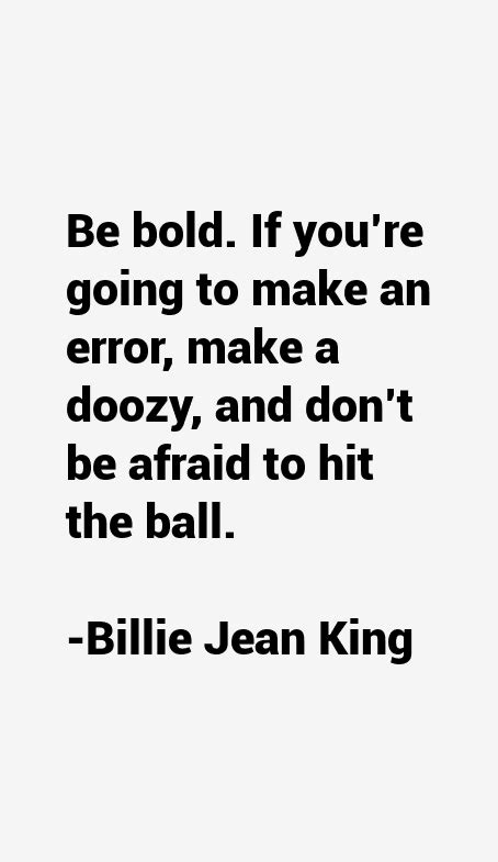 Billie Jean King Quotes & Sayings