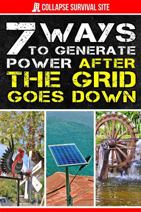 7 Ways to Generate Power After The Grid Goes Down