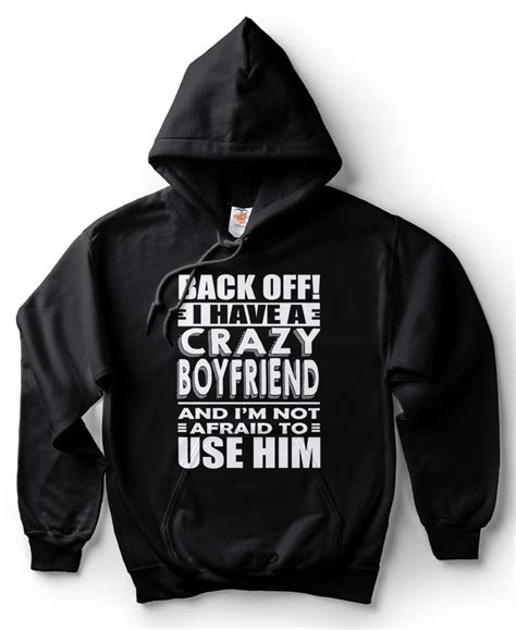 Girlfriend Hoodie Funny Crazy Boyfriend Birthday Gift Ideas - Etsy