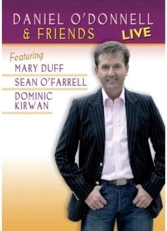 Daniel O'Donnell: Daniel O'Donnell And Friends Live [DVD]: Amazon.co.uk ...