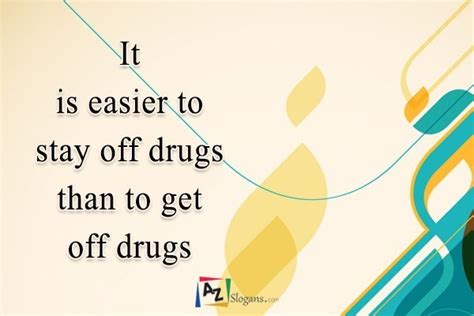 Drug Free Slogans