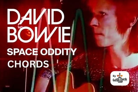 Space Oddity Guitar Chords - GuitarChordsHub