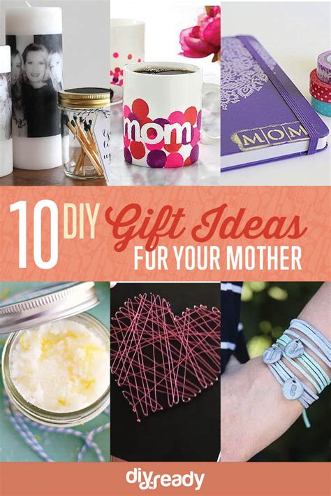 10 DIY Birthday Gift Ideas for Mom DIY Ready