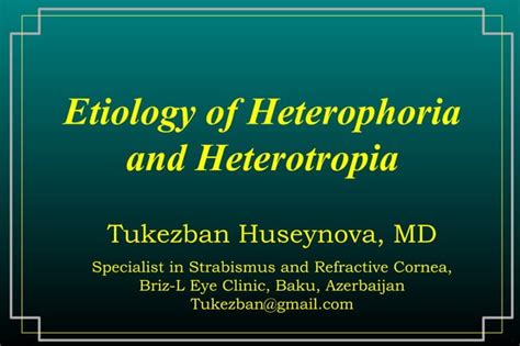 Causes and Types of Heterophoria and Heterotropia | PPT