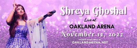 Shreya Ghoshal Tickets | 12th November | Oakland Arena in Oakland ...