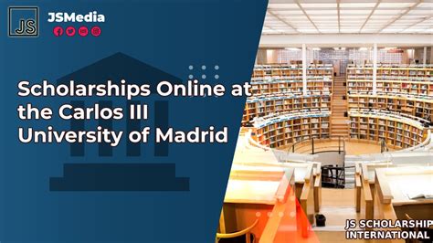 Scholarships Online at the Carlos III University of Madrid - S ...