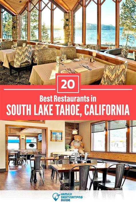 20 Best Restaurants in South Lake Tahoe, CA for 2023 (Top Eats!)