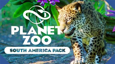 South America Pack Coming To Planet Zoo! 5 NEW ANIMALS! | Planet Zoo ...