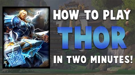 How To Play Thor in Two Minutes - YouTube