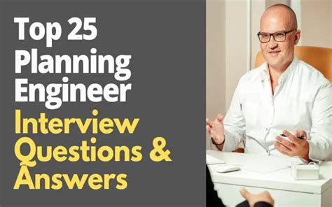 Top 25 Planning Engineer Interview Questions and Answers in 2024 ...