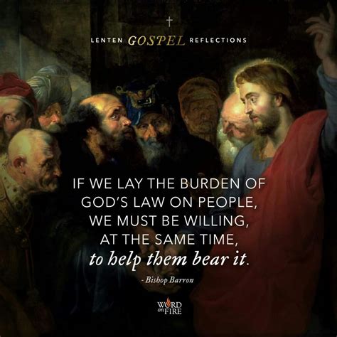 'help them!' Bishop Robert Barron (Lenten Gospel Reflections | Bishop ...