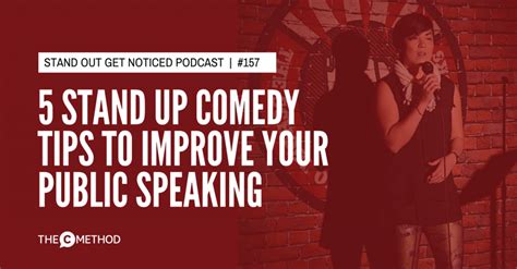 5 Stand Up Comedy Tips To Improve Your Public Speaking