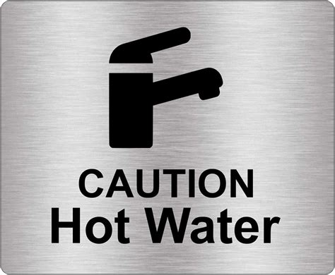 Which Is The Best Caution Hot Water Sign - Home Creation