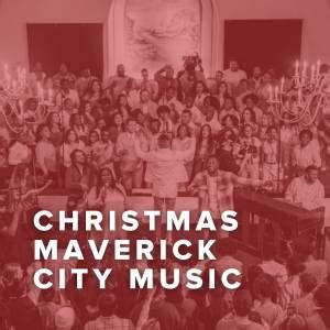 Christmas Songs of Maverick City Music - PraiseCharts