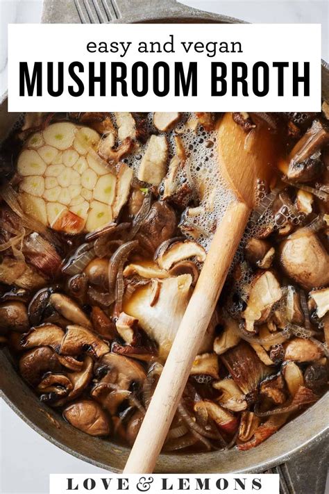 Rich and Savory Mushroom Broth