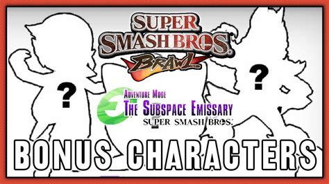 Super Smash Bros. Brawl - The Subspace Emissary | Bonus Characters - YouTube