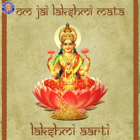 Om Jai Lakshmi Mata - Lakshmi Mata Aarti Songs Download: Laxmi Mata ...