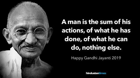 Gandhi Jayanti 2019: 10 inspiring quotes by Bapu - Hindustan Times