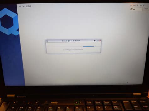 QubesOS 4.1 post-installation initial setup hangs at "Executing qubes configuration" - General ...