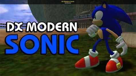 DX Modern Sonic [Sonic Adventure DX] [Mods]