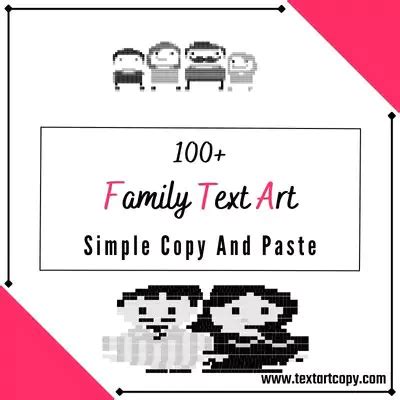 100+ Family Text Art Copy And Paste